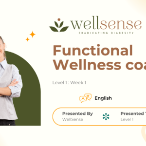 Functional Wellness Level 1 : Week 1